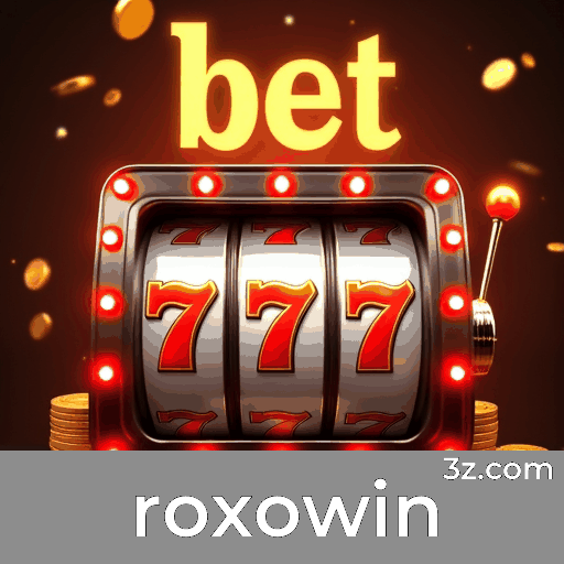 roxowin.com - Jogos de Apostas Online Seguros e Diversificados - roxowin